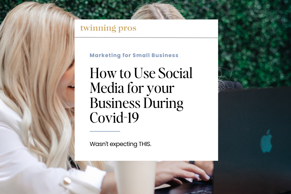 How to Use Social Media for your Business During Covid-19