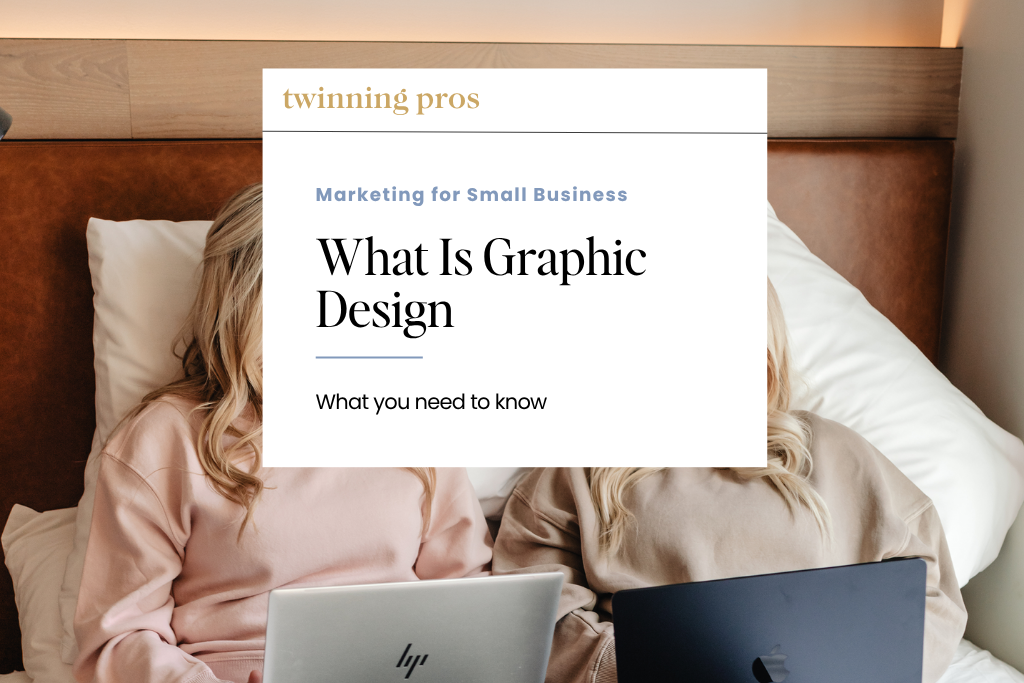 What Is Graphic Design