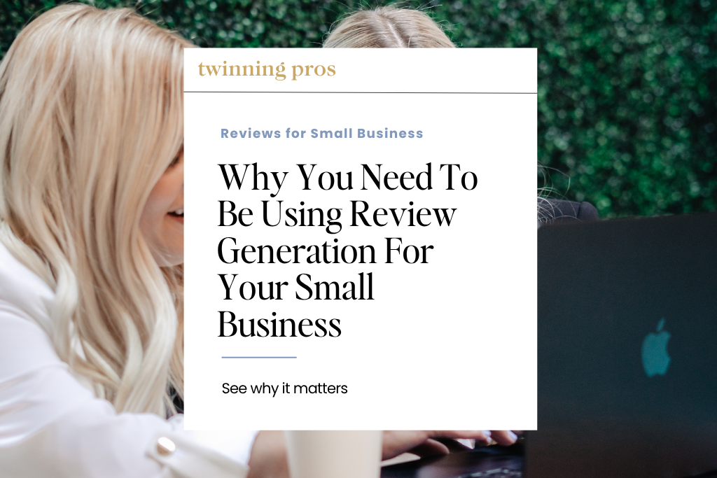 Why You Need To Be Using Review Generation For Your Small Business