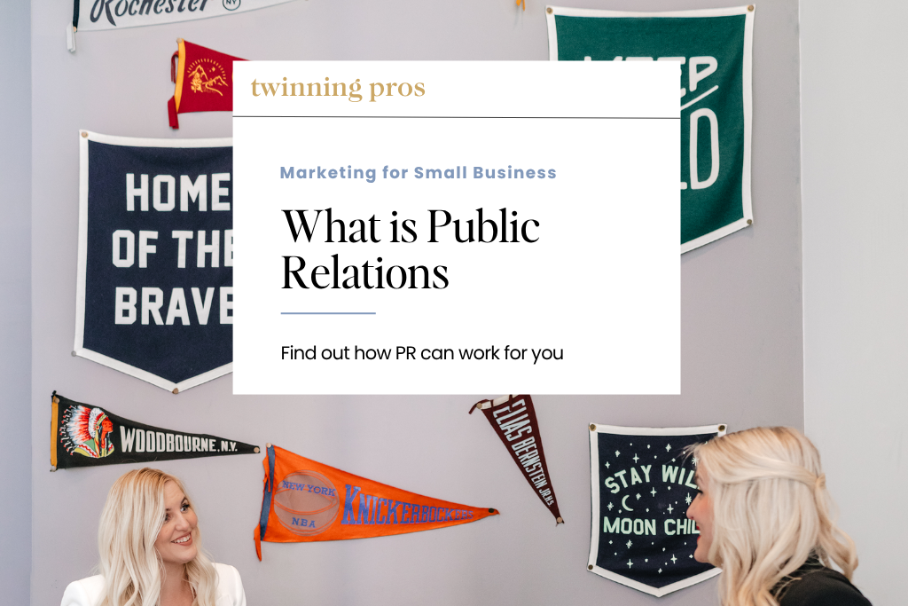 What is Public Relations