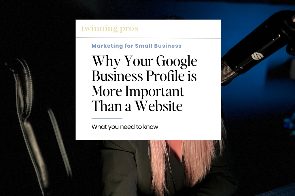 Why Your Google Business Profile is More Important Than a Website for Local Businesses (At First)