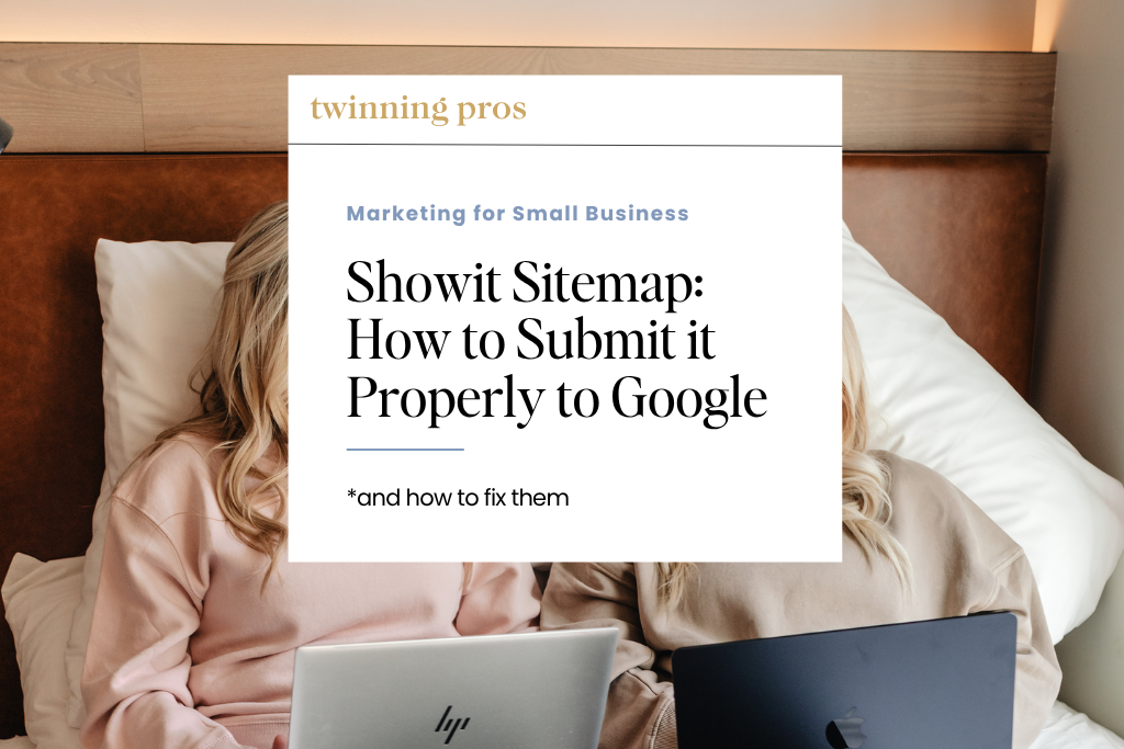 Showit Sitemap How to Submit it Properly to Google