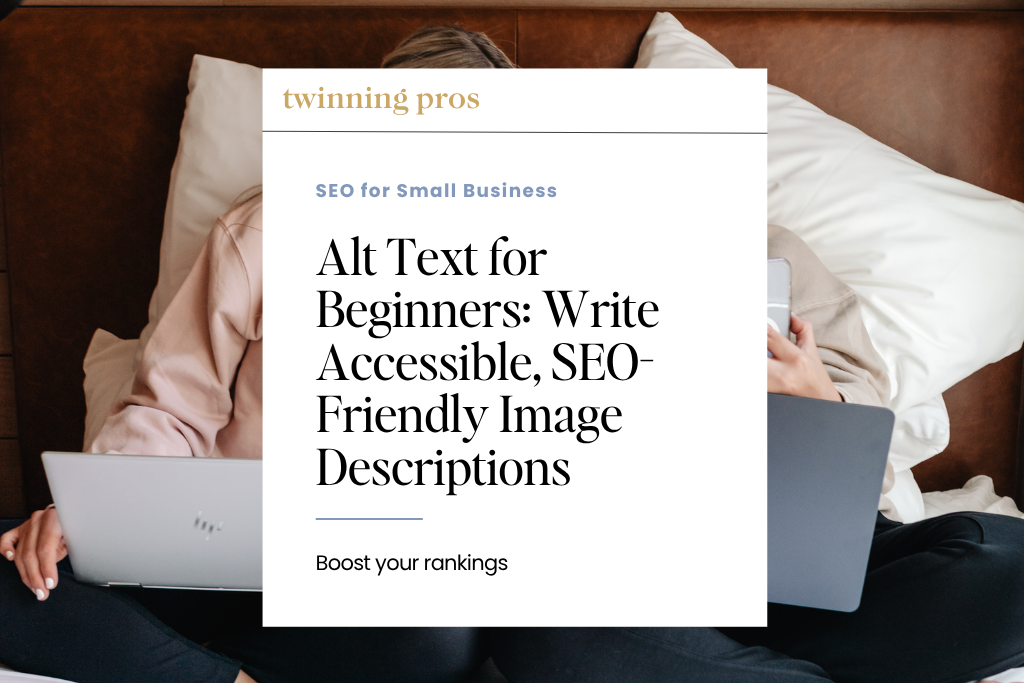 Alt Text for Beginners Write Accessible, SEO-Friendly Image Descriptions