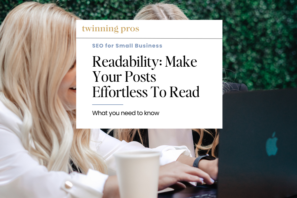Readability: Make Your Posts Effortless To Read