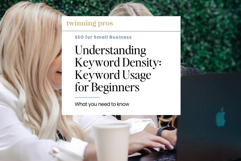 Understanding Keyword Density Keyword Usage for Beginners